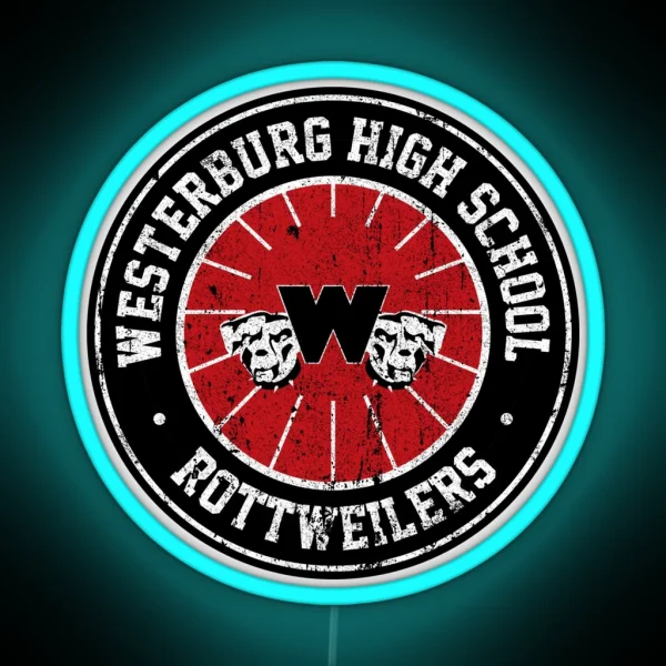 Westerburg High School Rottweilers Heathers RGB Neon Sign