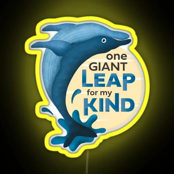 Whale Giant Leap Witty Statement RGB Neon Sign