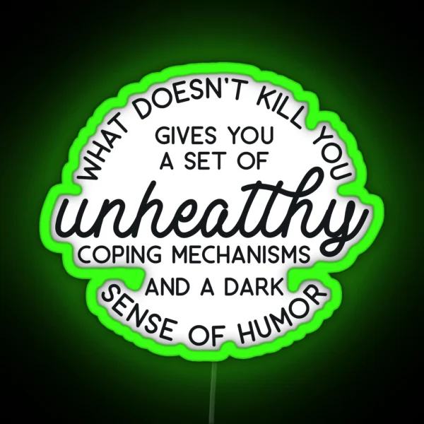 What Doesn T Kill You Disappoints Me RGB Neon Sign