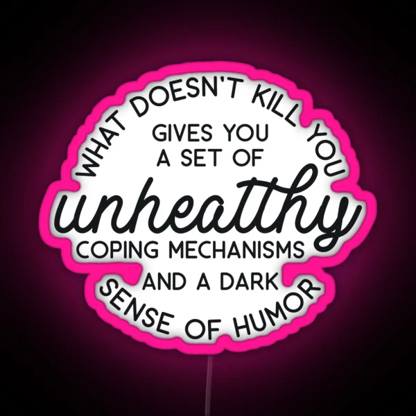 What Doesn T Kill You Disappoints Me RGB Neon Sign