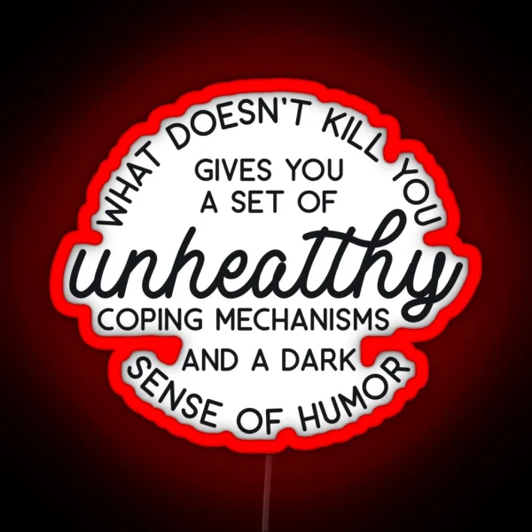 What Doesn T Kill You Disappoints Me RGB Neon Sign