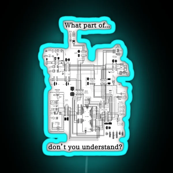 What Part Of This Wiring Diagram Don T You Understand RGB Neon Sign