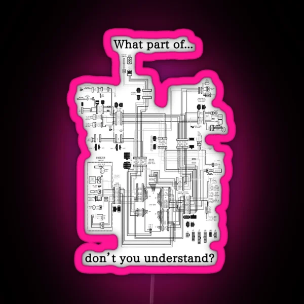 What Part Of This Wiring Diagram Don T You Understand RGB Neon Sign
