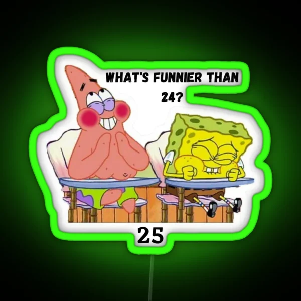What S Funnier Than 24 RGB Neon Sign