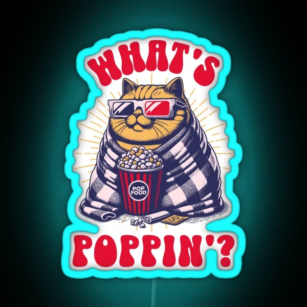What S Poppin Cat With Popcorn RGB Neon Sign