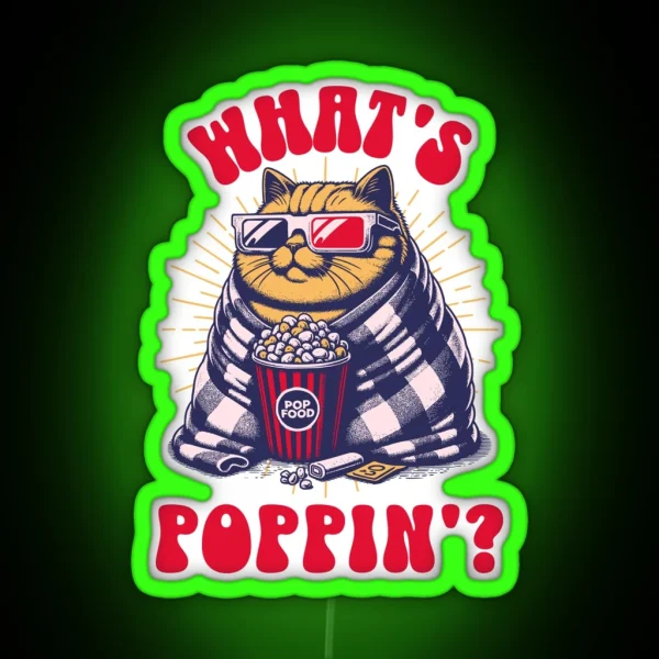 What S Poppin Cat With Popcorn RGB Neon Sign