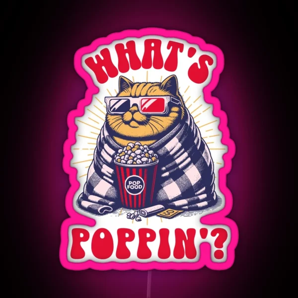 What S Poppin Cat With Popcorn RGB Neon Sign