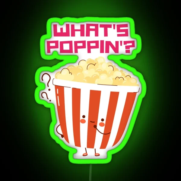What S Poppin RGB Neon Sign