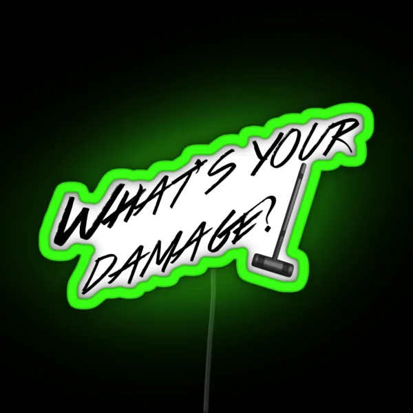 What S Your Damage Black RGB Neon Sign
