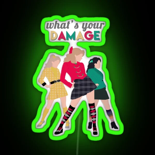 What S Your Damage Heathers The Musical RGB Neon Sign