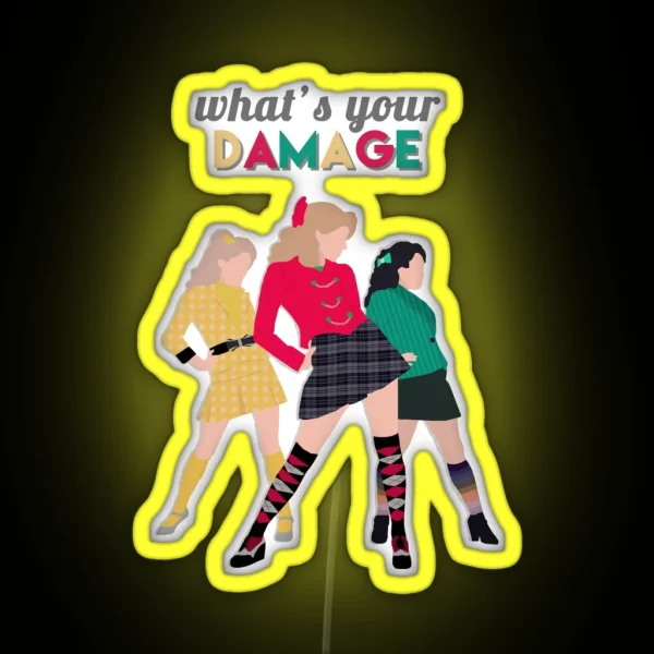What S Your Damage Heathers The Musical RGB Neon Sign