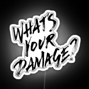 What S Your Damage RGB Neon Sign