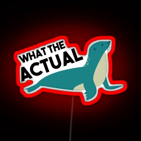What The Actual PHOQUE French Language Pun RGB Neon Sign