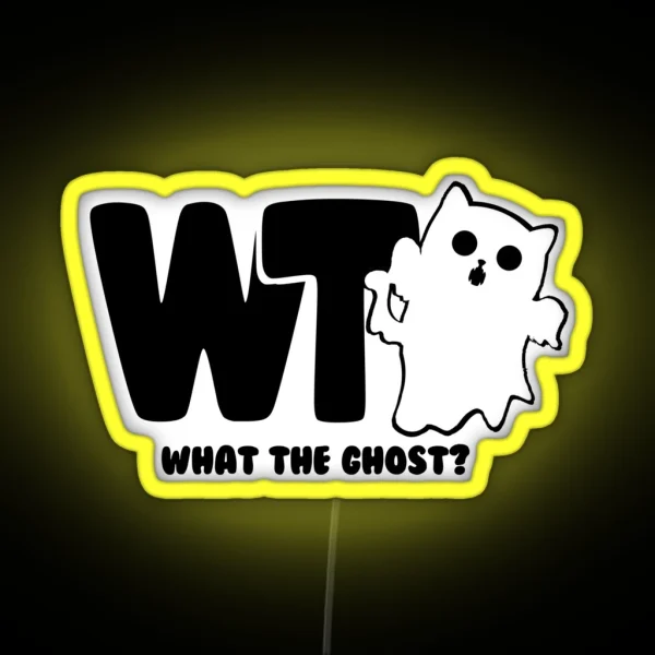 What The Ghost Dark RGB Neon Sign