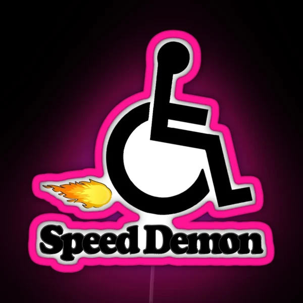 Wheelchair Speed Demon RGB Neon Sign