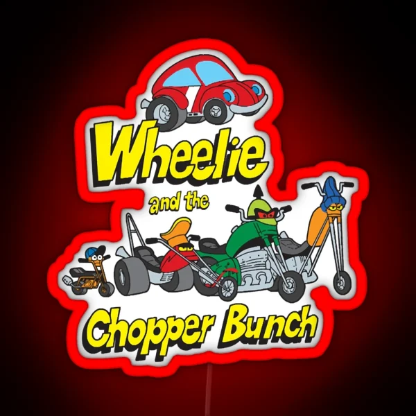 Wheelie And The Chopper Bunch RGB Neon Sign
