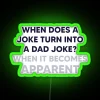 When does a joke turn into a dad joke? The transition from clever humor to cheesy, overused puns.