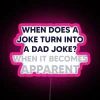 Neon sign with colorful LED lights forming the phrase 'Dad Joke Limit Reached'