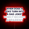 When a joke crosses into cheesy territory, indicated by bright neon colors.