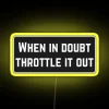 Neon RGB helmet sign with throttle it out design
