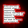 Embracing resilience with a controlled response, motivational sign in neon colors.
