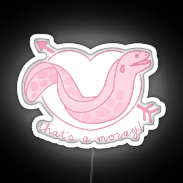 When You Swim In The Sea And An Eel Bites RGB Neon Sign
