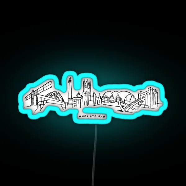 Whey Aye Man RGB Neon Sign