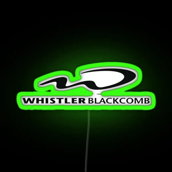 Whistler Blackcomb Resort Canada RGB Neon Sign