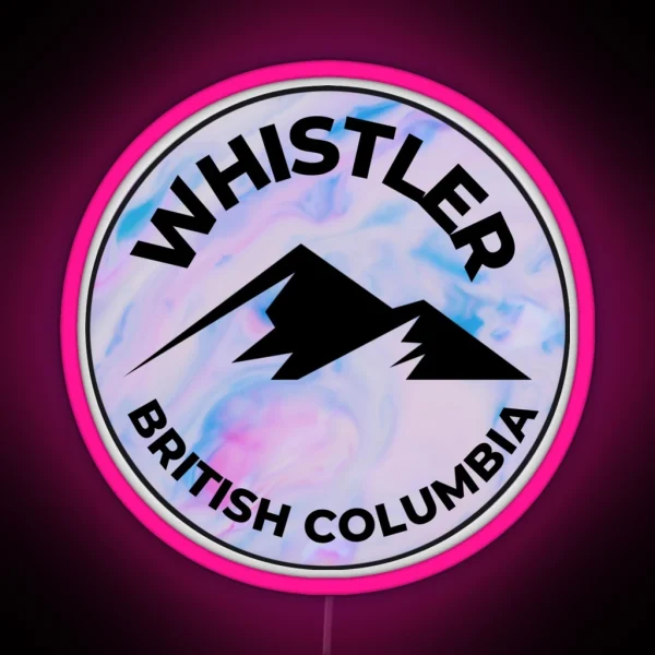 Whistler British Columbia Canada Mountain And Ski RGB Neon Sign