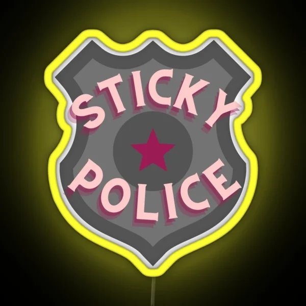 Who Are You The Sticky Police RGB Neon Sign