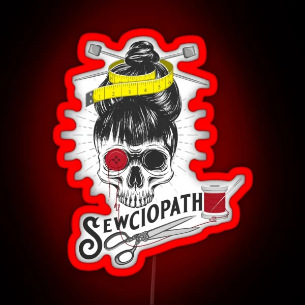 Who Loves Movie You Can Be Sewciopath Be Anything Be RGB Neon Sign