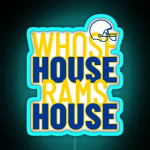 Whose House Rams House RGB Neon Sign