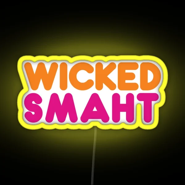 Wicked Smaht RGB Neon Sign