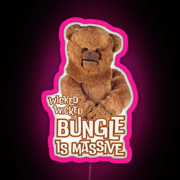 Wicked Wicked Bungle Is Massive RGB Neon Sign