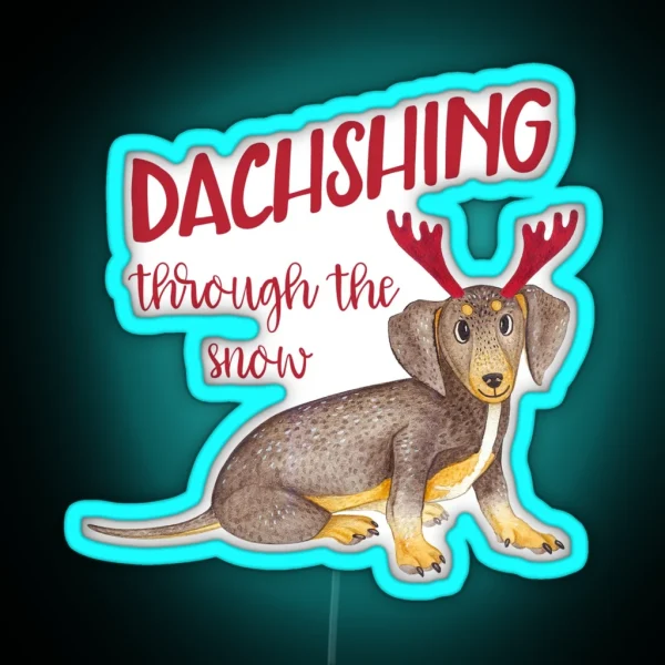 Wiener Dog Dachshing Through The Snow RGB Neon Sign