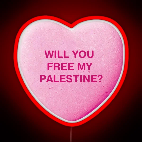 Will You Free My Palestine Candy Heart Sweet Led RGB Neon Sign