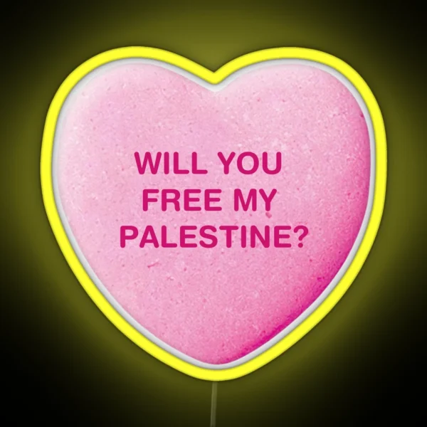 Will You Free My Palestine Candy Heart Sweet Led RGB Neon Sign