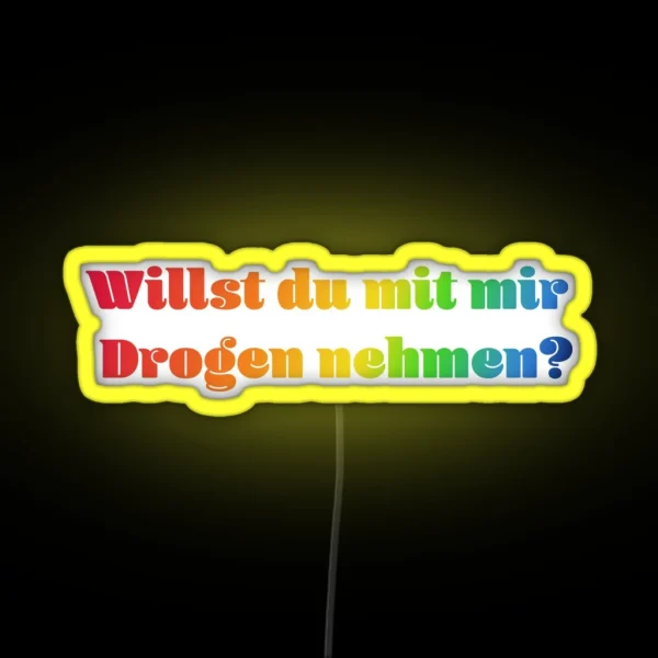 Willst Du Regenbogen Rainbow RGB Neon Sign