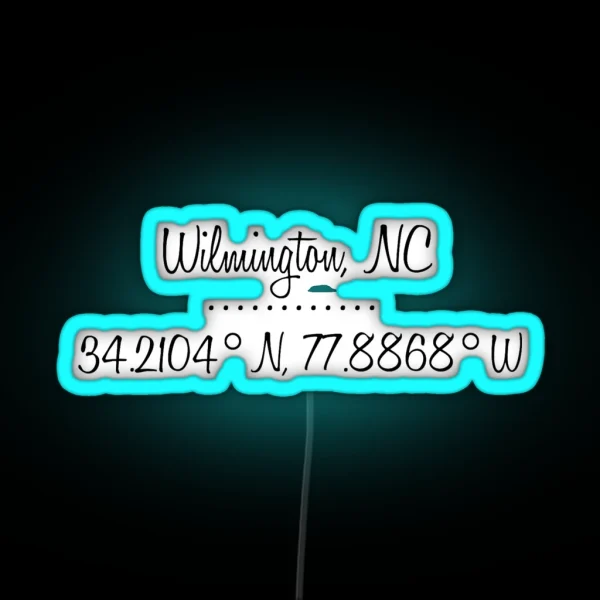 Wilmington Nc Coordinates RGB Neon Sign