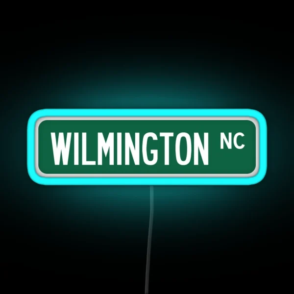 Wilmington NC Street Sign RGB Neon Sign