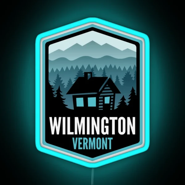 Wilmington Vermont Mountain Town Cabin RGB Neon Sign