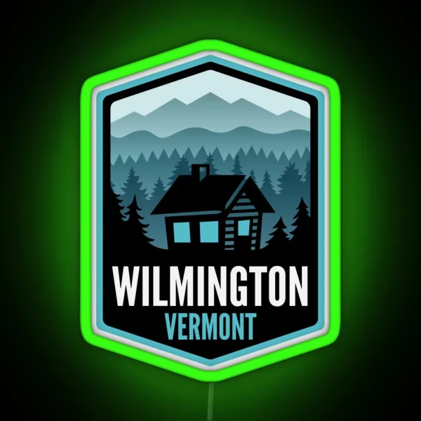 Wilmington Vermont Mountain Town Cabin RGB Neon Sign