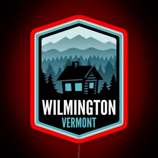 Wilmington Vermont Mountain Town Cabin RGB Neon Sign