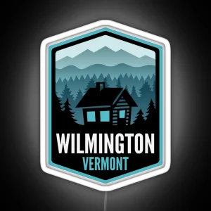 Wilmington Vermont Mountain Town Cabin RGB Neon Sign