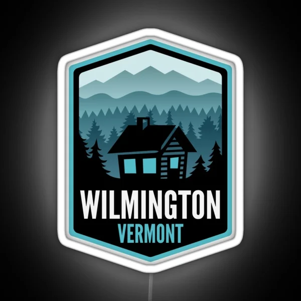 Wilmington Vermont Mountain Town Cabin RGB Neon Sign