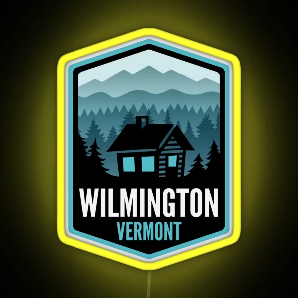 Wilmington Vermont Mountain Town Cabin RGB Neon Sign