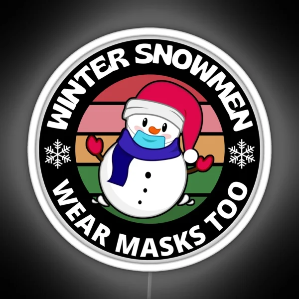 Winter Snowmen Wear Masks Too Snowflake Funny RGB Neon Sign