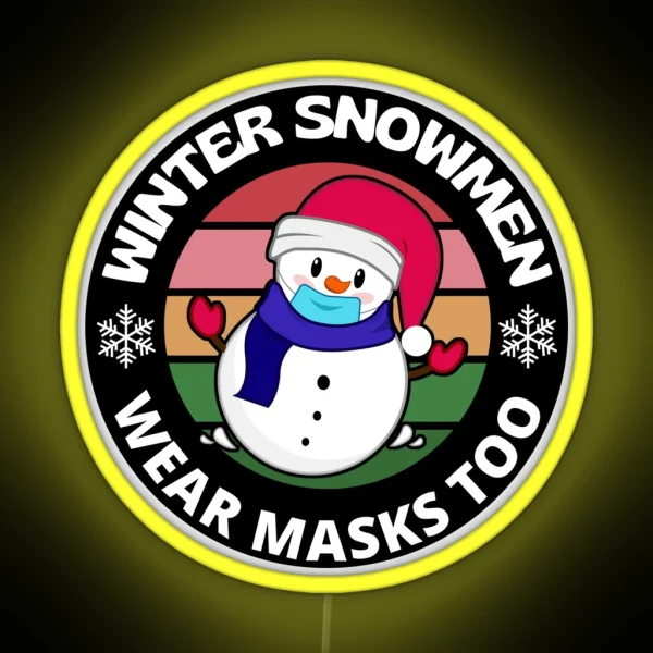 Winter Snowmen Wear Masks Too Snowflake Funny RGB Neon Sign
