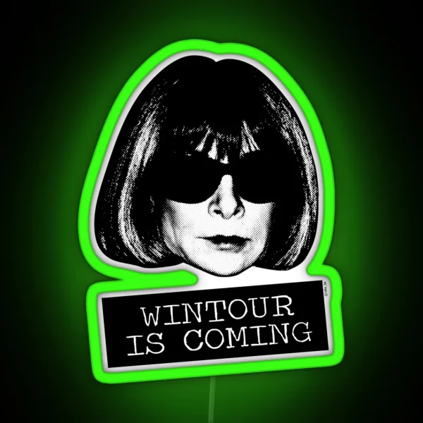 Wintour Is Coming RGB Neon Sign