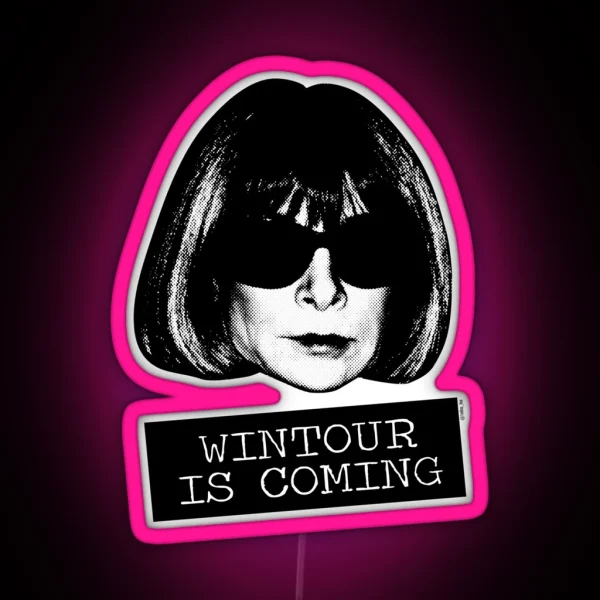 Wintour Is Coming RGB Neon Sign